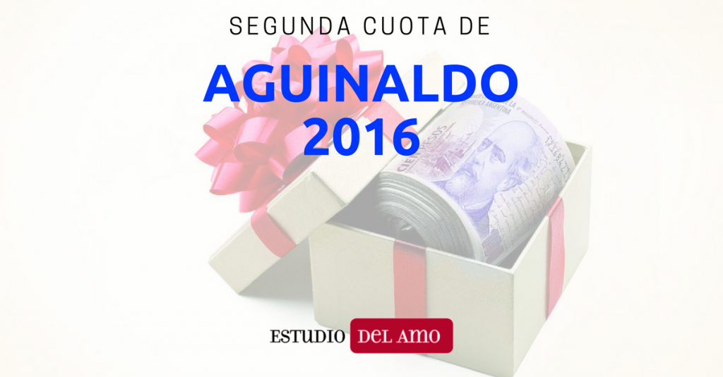 Segunda Cuota del Aguinaldo 2016 y Ganancias