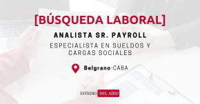 Busqueda laboral Analista Payroll Estudio Contable
